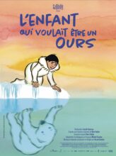 L’ENFANT QUI VOULAIT ÊTRE UN OURS