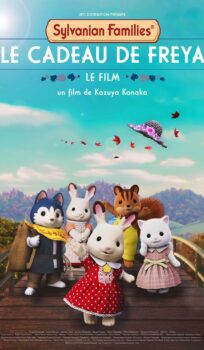 SYLVANIAN FAMILIES, LE FILM : LE CADEAU DE FREYA