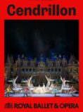 CENDRILLON (ROYAL BALLET & OPERA)