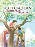 TOTTO-CHAN, LA PETITE FILLE À LA FENÊTRE